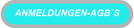 ANMELDUNGEN-AGB`S